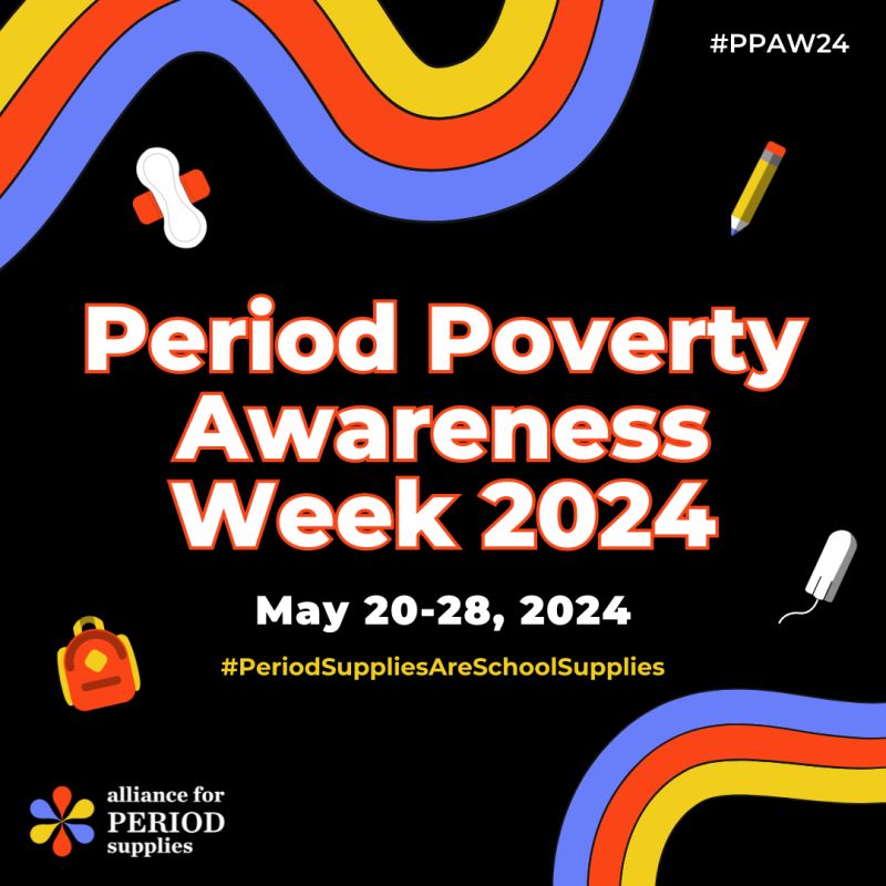 Period Poverty Awareness Week